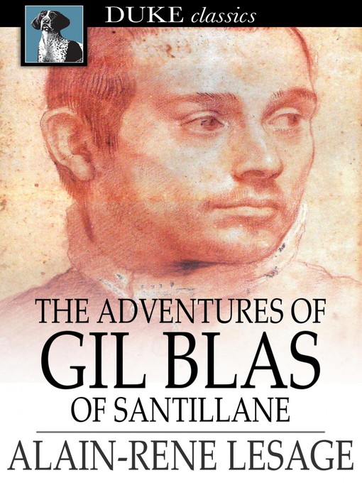 Title details for The Adventures of Gil Blas of Santillane by Alain-Rene Lesage - Wait list